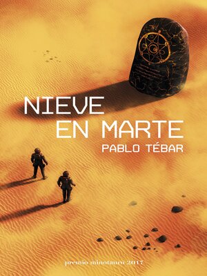 cover image of Nieve en Marte--Premio Minotauro 2017
